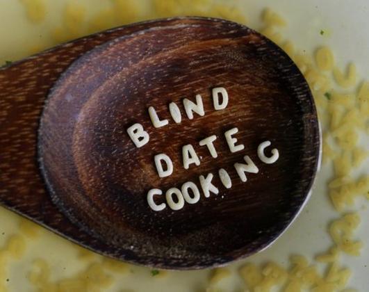 „Blind-Date-Cooking“: Koch dich in ihr Herz